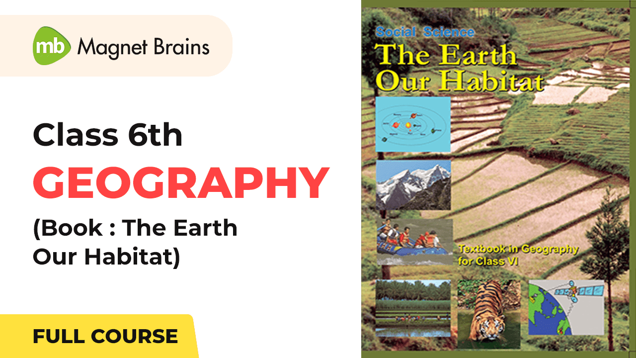 Class 6th Geography Video Tutorials In Hindi Brains