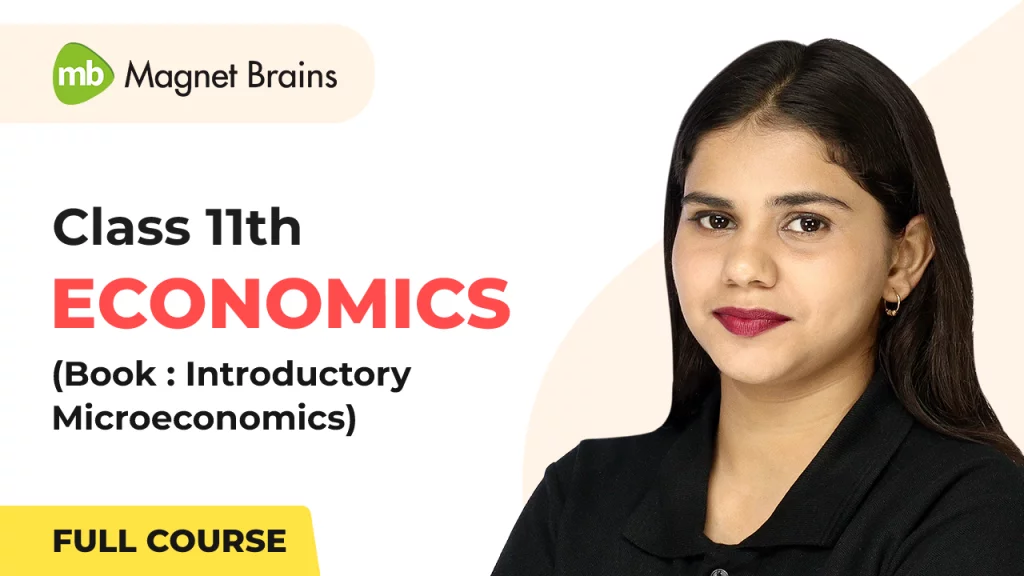 Class 11th Economics Introductory Microeconomics CBSE updated course