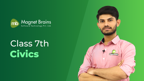 Class 7th Civics - Video Tutorials In Hindi | Magnet Brains