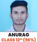 class 12th topper ANURAG 96%